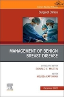 Management of Benign Breast Disease, An Issue of Surgical Clinics | مدیریت بیماری خوش خیم پستان ، مسئله کلینیک های جراحی